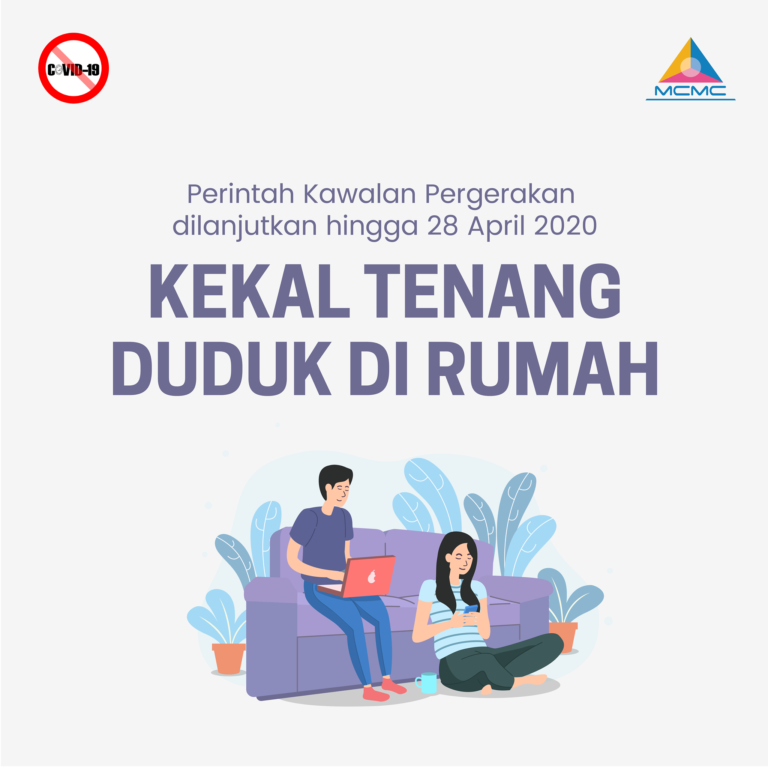 Tempoh Perintah Kawalan Pergerakan Dilanjutkan 28 April 2020